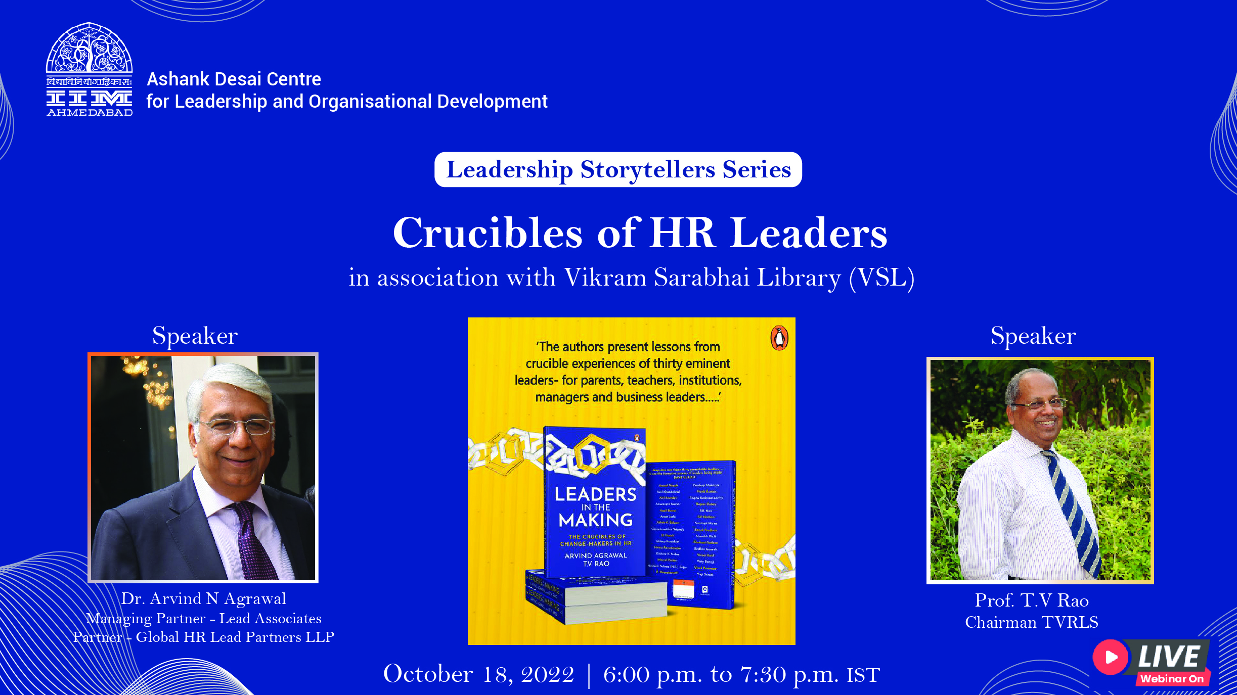 The Leadership Storytellers Series on “Crucibles of HR Leaders”