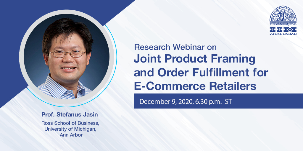 Research Webinar on Joint Product Farming and Order Fulfillment for E-Commerce Retailers