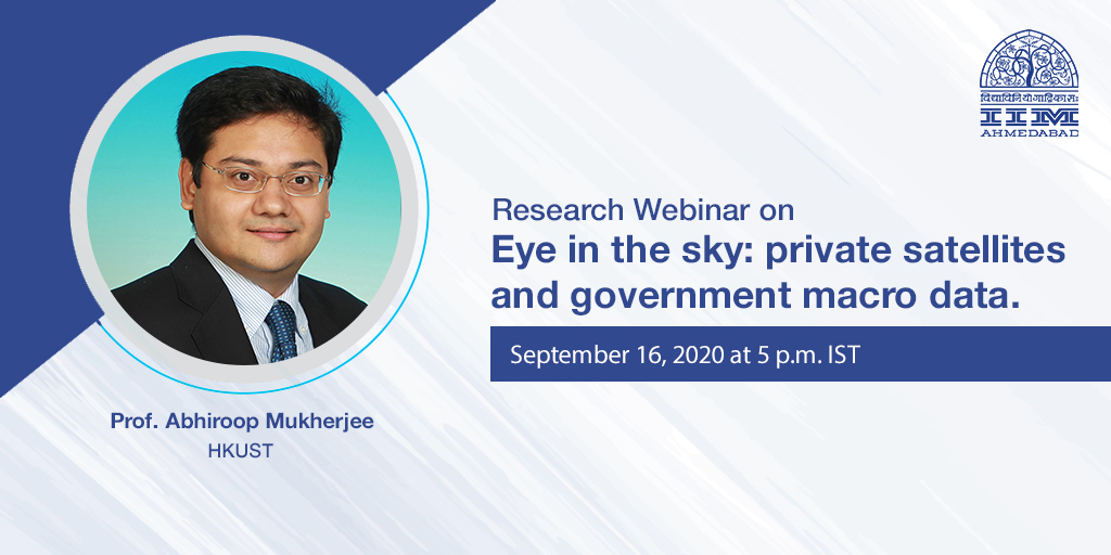 Research Webinar on Eye in the sky: private satellites and government macro data. 