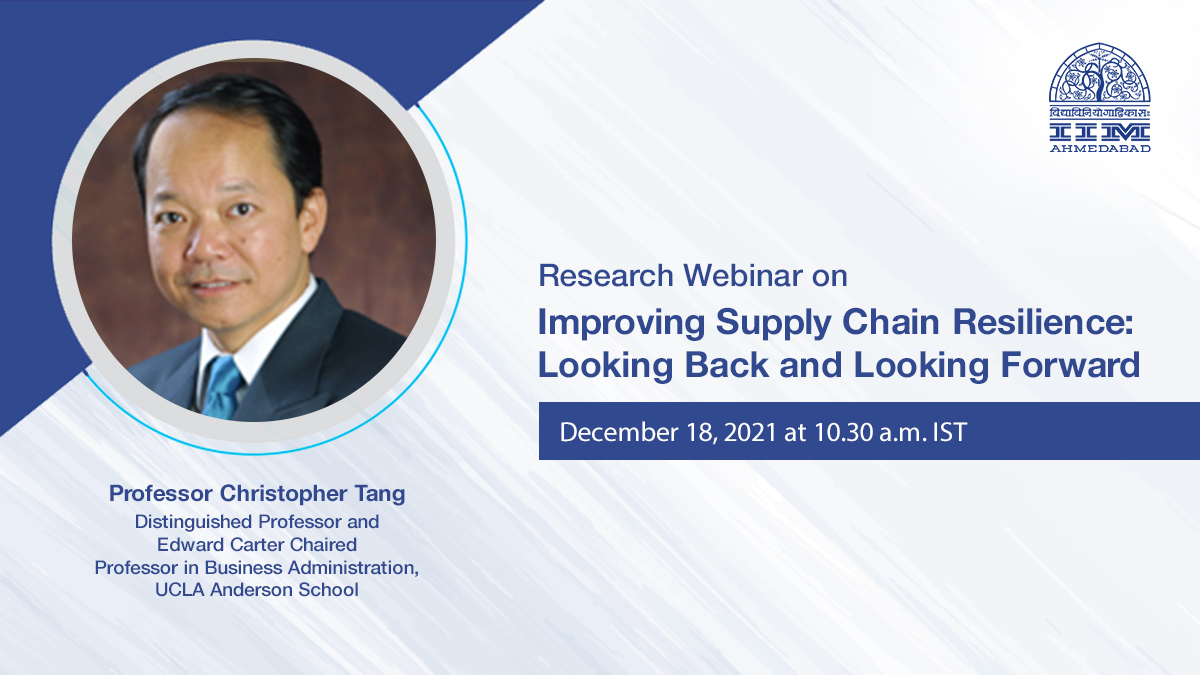 Research Webinar on Improving Supply Chain Resiliemce: Looking Back and Looking Forward 