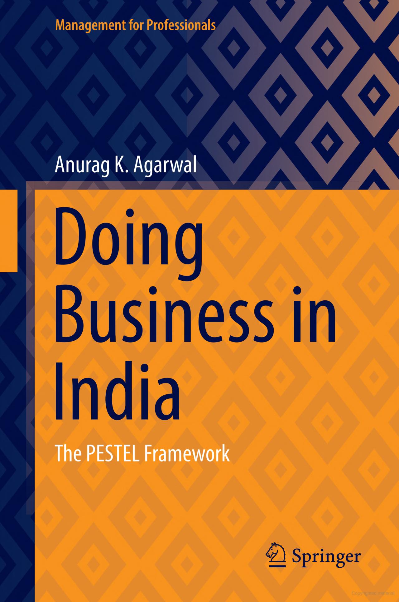 Doing business in India: The PESTEL framework
