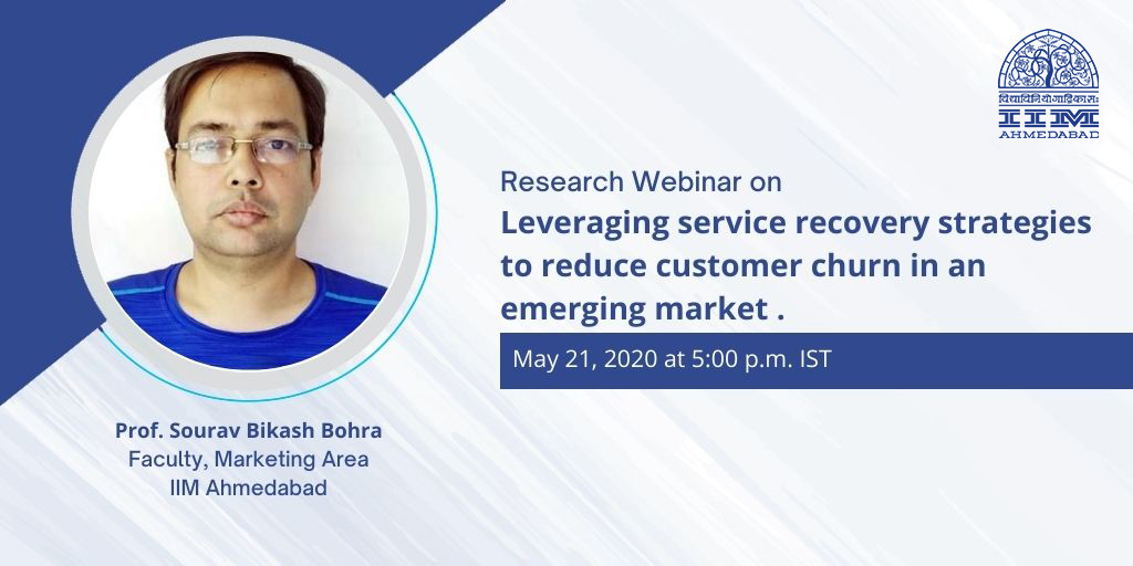 Research Webinar on Leveraging service recovery strategies to reduce customer churn in an emerging market.
