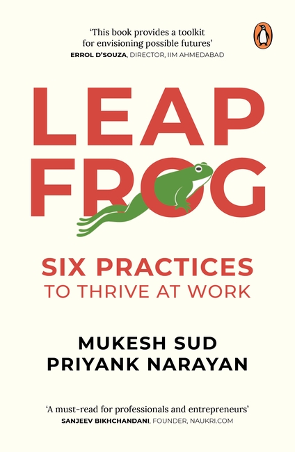 Leapfrog: Six Practices to Thrive at Work