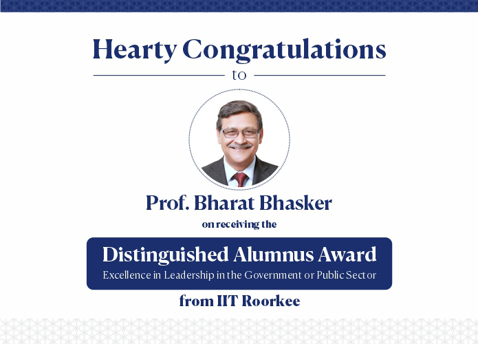 Professor bharat bhasker, Director, IIMA conferred the Distinguished Alumnus award by IIT Roorkee.