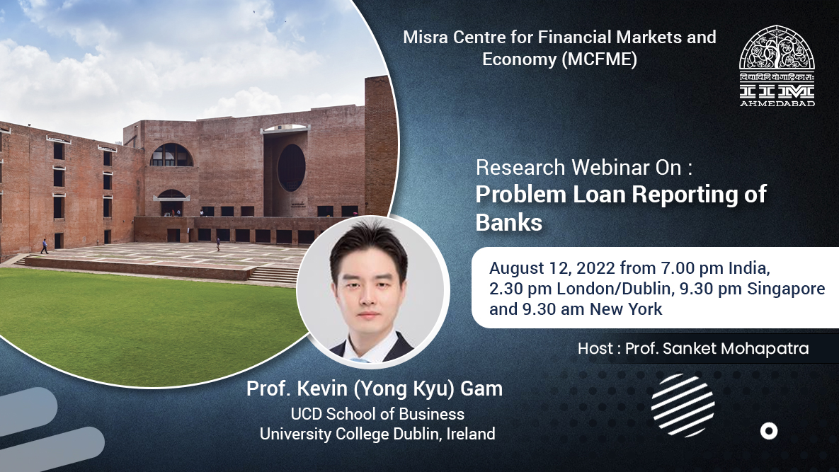 Research webinar on "Problem Loan Reporting of Banks" scheduled on August 12th, 2022